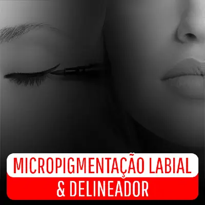 Micropigmentao Labial e Delineador