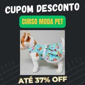 Curso Moda Pet cupom