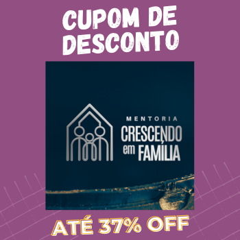 Mentoria Crescendo Em Família cupom
