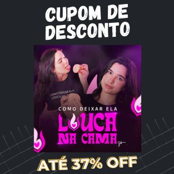 Curso Como Deixar Ela Louca na Cama Cupom