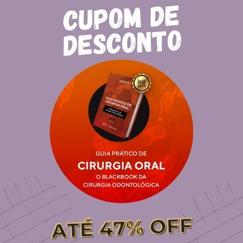 Guia Prático de Cirurgia Oral Cupom