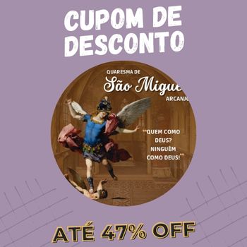 Quaresma de São Miguel cupom