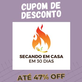 Secando em Casa em 30 Dias Cupom
