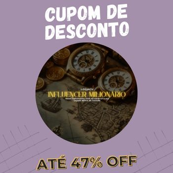 Influencer Milionário Legacy cupom