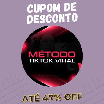 Método Tiktok Viral cupom