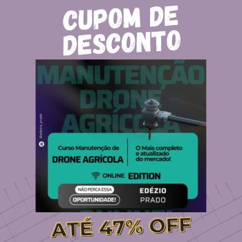 Manutenção Drones Agricolas cupom