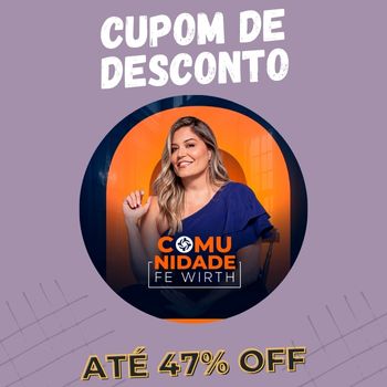 Comunidade Fe Wirth cupom