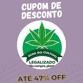 Guia do Cultivo Legalizado cupom
