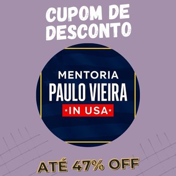 Mentoria Paulo Vieira in USA cupom