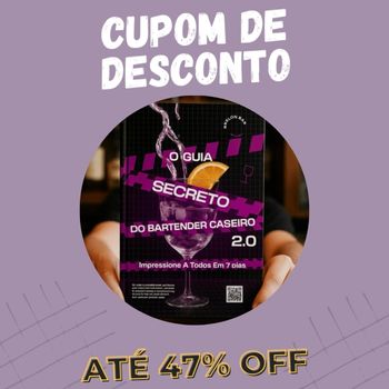 Guia Secreto do Bartender Caseiro cupom