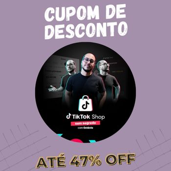 TikTok Shop Sem Segredo cupom