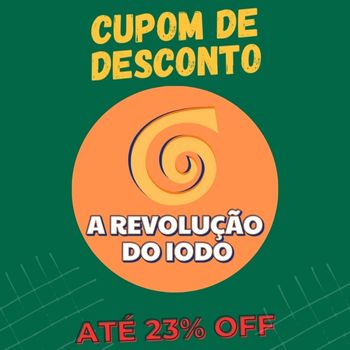 A REVOLUÇÃO DO IODO cupom
