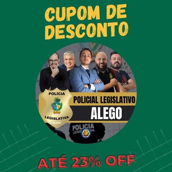 Combo Policial Legislativo Alego cupom