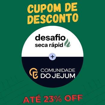 Comunidade do Jejum + Desafio Seca Rápido cupom