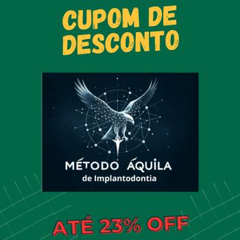 Método Áquila de Implantodontia cupom