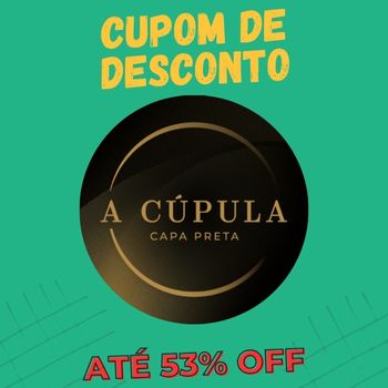 Cúpula Capa Preta cupom