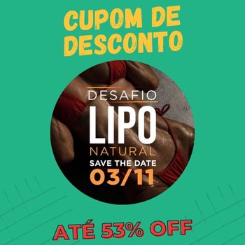 Desafio Lipo Natural cupom