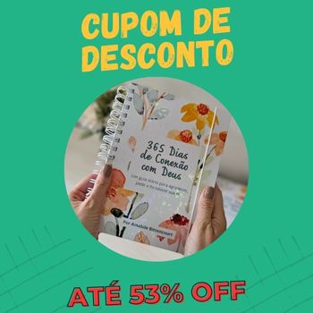 365 dias de conexão com Deus cupom