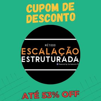 Método Escalação Estruturada cupom