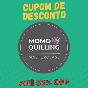 Momo Quilling MasterClass cupom