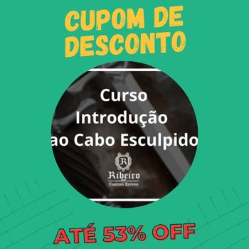 Curso Cabos Esculpidos cupom de desconto