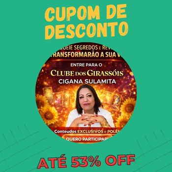 Clube Girassól Cigana Sulamita cupom