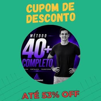 Método 40+ cupom