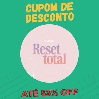 Reset Total - Life Reset cupom